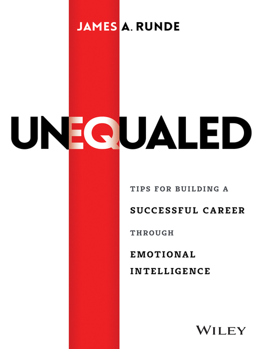 Title details for Unequaled by James A. Runde - Available